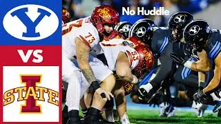 Iowa State vs. BYU - 45-13 No Huddle Highlights