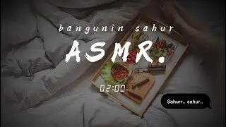 ASMR Wife | Bangunin Kamu Buat Sahur😘 | ASMR Roleplay Indonesia | [sahur][dibangunin ayang][ASMR]