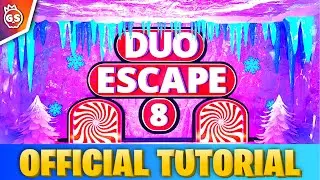 Extreme Duo Escape 8 | Official Tutorial