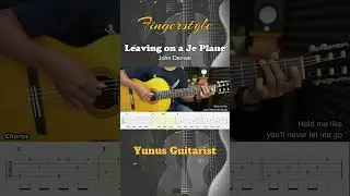 Leaving on a Jet Plane - John Denver - Fingerstyle Guitar Tutorial + TAB & Lyrics #fingerstyleguitar