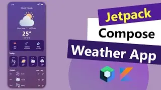 Jetpack Compose Tutorial: Weather App