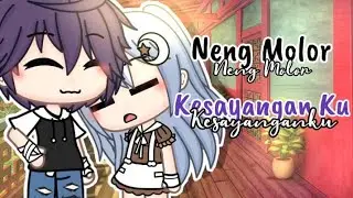 Neng molor kesayanganKu ||Gacha life Indonesia|| GLMM Indonesia 🇮🇩