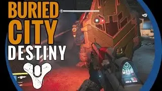 Destiny: Buried City featuring Suros Regime, No Land Beyond and Fourth Horseman - Live Commentary