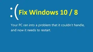 Your PC ran into a problem and needs to restart Fix - Howtosolveit