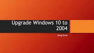 Upgrade Windows 10 to 2004