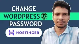 How To Change WordPress Password From Hostinger (Step By Step Tutorial)