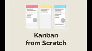 Episode #467 - Kanban from Scratch | Preview