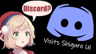 Discord visits Shigure Ui (Eng Subs)