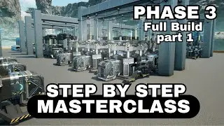 How to complete Phase 3 - First setup | Satisfactory 1.0 Masterclass