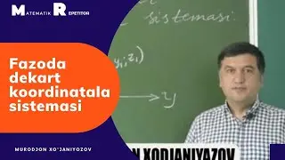 1. Fazoda dekart koordinatalar sistemasi. Geometriya 11 sinf