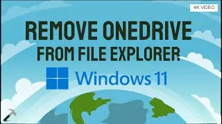 Remove OneDrive from File Explorer in Windows 11