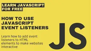How to Use JavaScript Event Listeners