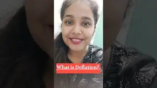 Meaning of Deflation || Deflation kya hota hai ?
