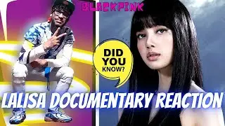 LALISA (A Documentary Film) REACTION