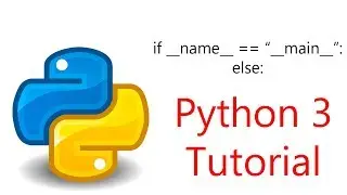 #11 Python Programming - else clause in if __name__ == 