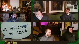 #01: Tales Of Aona | Welcome To Aona