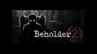 Прохождение Beholder 2. Часть 5. Финал. ВСЕ КОНЦОВКИ Beholder 2