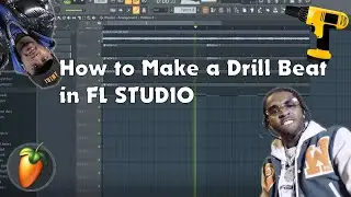 How to Make A Drill Beat in FL Studio in 10 Minutes