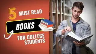 5 Must Read Books for College Students | Best Books for College Students