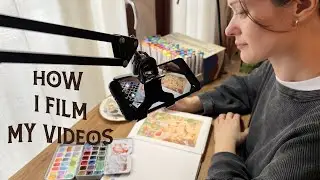 how to FILM and EDIT art videos for youtube and other social media (on a budget)