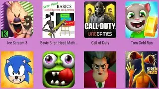 Siren Head Basic,Siren Head Gold,ScaryTeacher,ZombieTsunami,Sonic Ball,IceScream,Call of Duty,TomRun