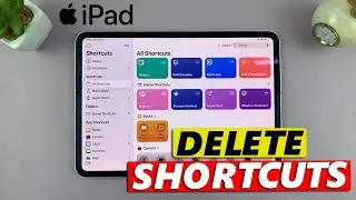 How To Delete Shortcuts On iPad