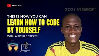 The Best Way to Learn to Code in 2021: My Honest Advice