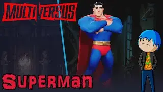 MultiVersus - Superman Gameplay and Tips "Very Balanced Character"