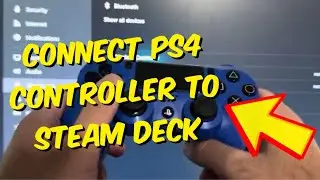 How To Connect PS4 Controller To Steam Deck - 2024