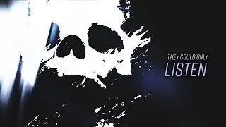 they could only listen