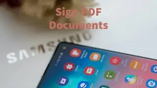 How To Sign PDF Documents on Samsung Galaxy Smartphones - Free and  Quick method