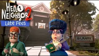LES LIVRES SECRETS DE LA BIBLIOTHEQUE : Hello Neighbor 2 - Late Fees DLC