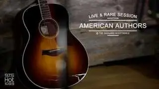 American Authors- Believer - Live & Rare Session HD