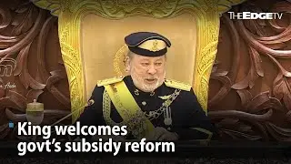 NEWS: King welcomes govt’s subsidy reform