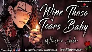Gangster Boyfriend Comforts You [ASMR] [Roleplay] [Whisper] [M4F]