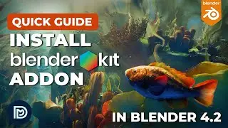 How to Install BlenderKit addon in Blender 4.2 | Quick Guide