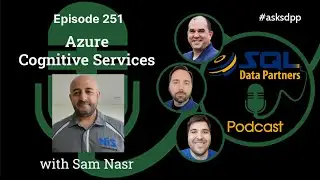 Azure Cognitive Services...Episode 251