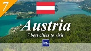 7 best cities to visit in Austria