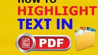 How To Highlight Text in PDF File Easily using Foxit PDF Reader