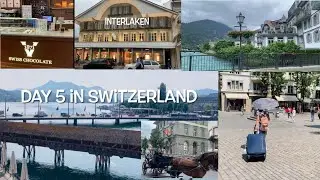 Day 5 in Switzerland| Lucerne|Interlaken|travel vlog