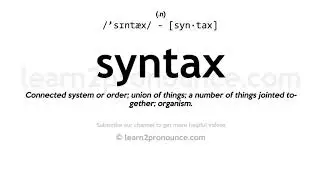 Pronunciation of Syntax | Definition of Syntax