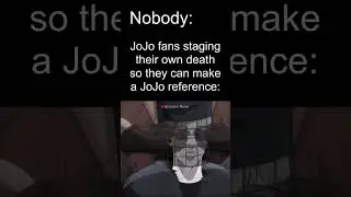 How Jojo fans be faking their own death 💀 #jojosbizzareadventure #jjba #jojomemes