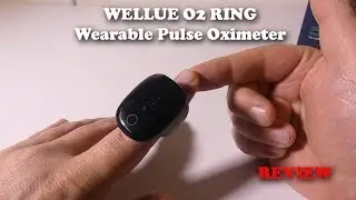 Wellue O2Ring Wearable Oxygen Monitor REVIEW