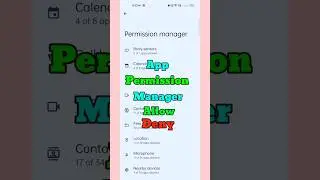 permission Manager allow and deny App permission|| 