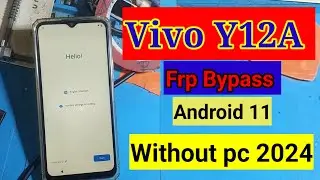 Vivo Y12A Frp Bypass Android 11 Without pc 2024 | Vivo V2102 Frp Google account unlock New Method