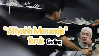 Atiyyah Menangis Teresak Esak Gilaa - Aku Belikan Iphone Ending