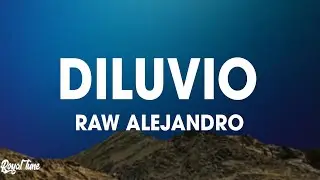 Rauw Alejandro - DILUVIO (Lyrics/Letra)