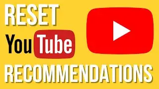 How to Reset YouTube Recommendations (2022)