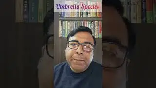 Umbrella Species | For competitive exam 