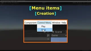 Creating Menu Items | Editor Scripting | C# | Unity Game Engine